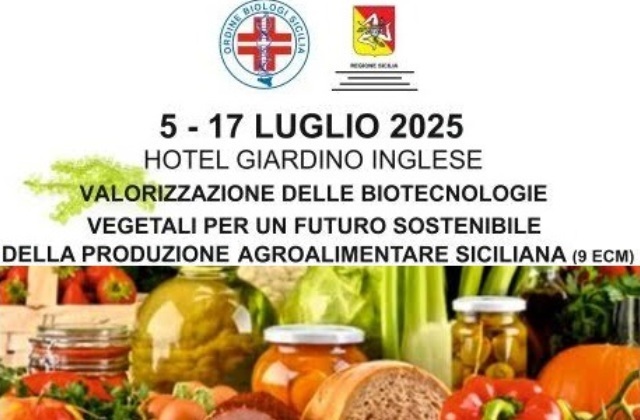 Ambiente- Biotecnologie per un’agricoltura che cura: i Biologi siciliani puntano su nutraceutica e sostenibilità. A Palermo, giovedì 17 luglio