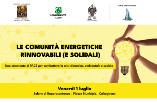 Caltagirone. Comunità energetiche rinnovabili, un’opportunità per risparmiare in bolletta: venerdì 1 luglio convegno, lunedì 4 assemblea