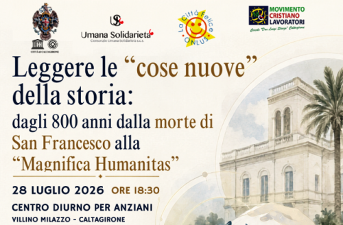 A Caltagirone un momento di riflessione su San Francesco e la “Magnifica Humanitas”: il 28 luglio, Centro Diurno Anziani – Villino Milazzo 