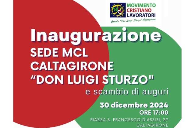 MCL Caltagirone “Don Luigi Sturzo”: s'inaugura la nuova sede, in piazza San Francesco d’Assisi