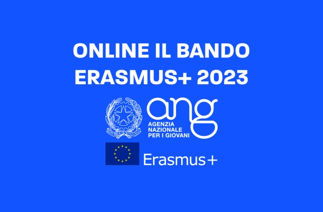 ANG. Online il bando Erasmus+ 2023: 4,2 miliardi di euro per mobilità e cooperazione in istruzione, formazione, gioventù e sport