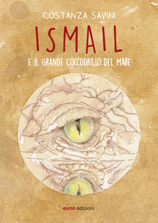 In uscita a gennaio il nuovo lavoro di Costanza Savini "Ismail e il Grande Coccodrillo del Mare"