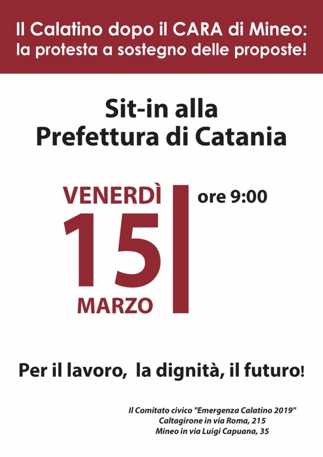 IL COMITATO “EMERGENZA CALATINO 2019” ORGANIZZA UN SIT- IN ALLA PREFETTURA DI CATANIA PER VENERDÌ 15 MARZO