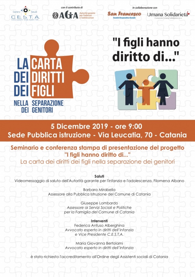 SEMINARIO E CONFERENZA STAMPA DI PRESENTAZIONE DEL PROGETTO "I FIGLI HANNO DIRITTO DI..." - LA CARTA DEI DIRITTI DEI FIGLI NELLA SEPARAZIONE DEI GENITORI