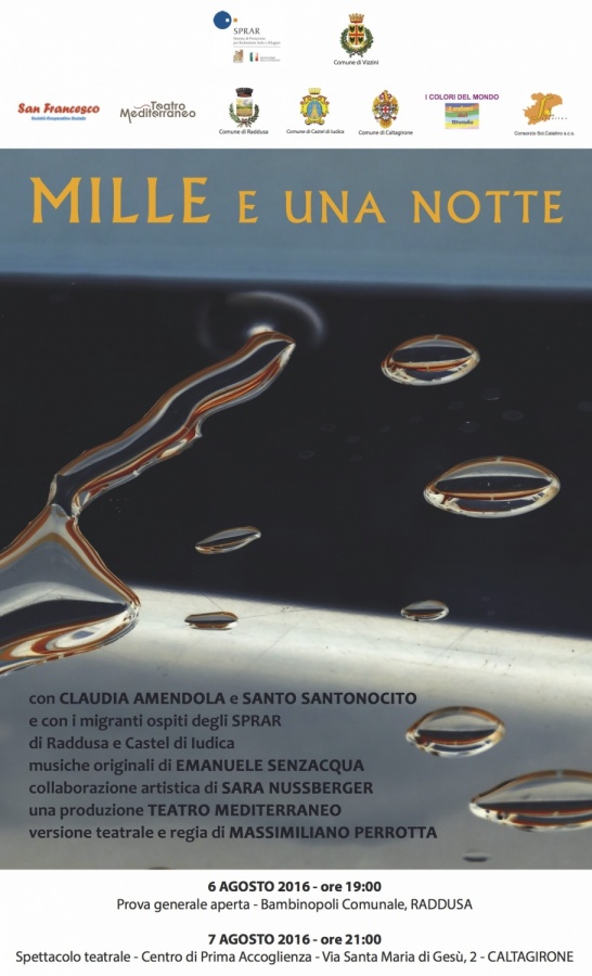 Al CPA di Caltagirone in scena lo spettacolo “Mille e una notte” con protagonisti i migranti ospiti degli SPRAR di Raddusa e Castel di Iudica