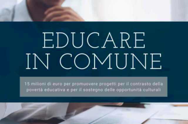 Povertà educativa, pubblicato l'avviso "Educare in Comune". Scadenza fissata al 1 marzo 2021 