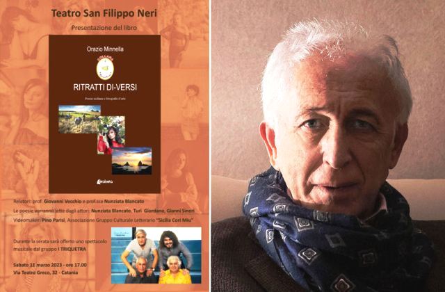 Catania. Presentato  “Ritratti Di-Versi”, il nuovo libro di poesie siciliane di Orazio Minnella