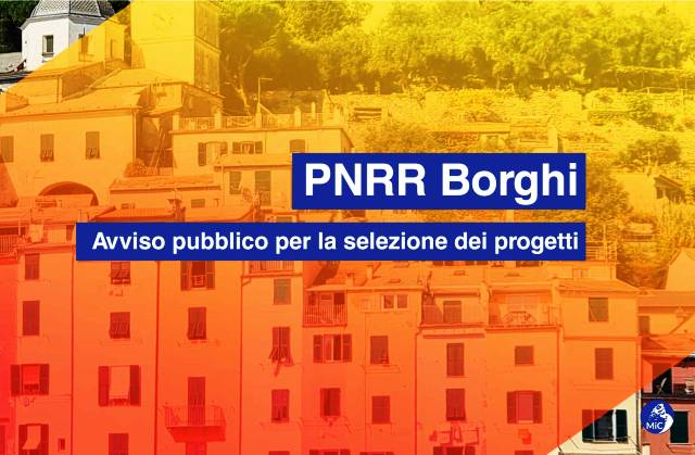 Invitalia. PNRR Borghi: prorogato al 29 settembre il termine per presentare i progetti