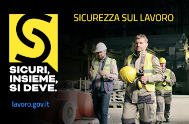 “Sicuri, insieme, si deve”: al via la campagna di sensibilizzazione sul tema della sicurezza sul lavoro