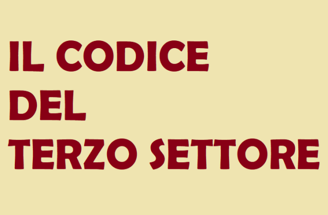 Codice del Terzo Settore: il ministro Orlando ha firmato il Decreto sul “social bonus”