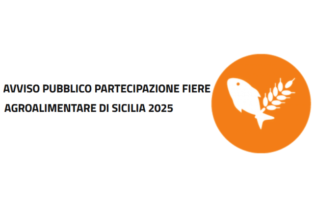 Regione. Avviso pubblico partecipazione alle Fiere Agroalimentare di Sicilia 2025