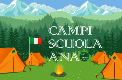 L’Associazione Nazionale Alpini: nel 2025 ci sono 13 Campi Scuola per ragazze e ragazzi