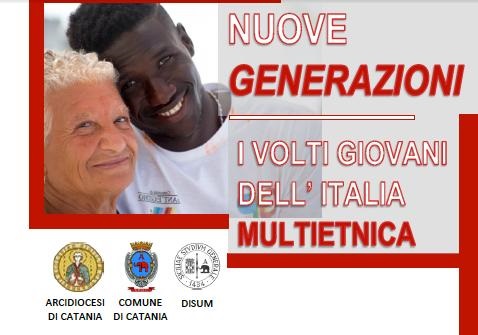 Catania, “Nuove generazioni. I volti giovani dell’Italia multietnica”