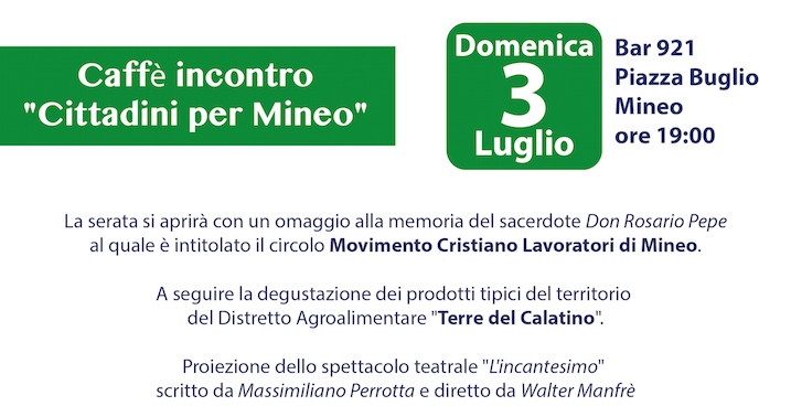 Domenica 3 luglio, un caffè incontro per i "Cittadini di Mineo"