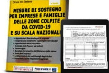 Agevolazioni fiscali per il sostegno economico di cittadini e imprese colpiti dal Coronavirus