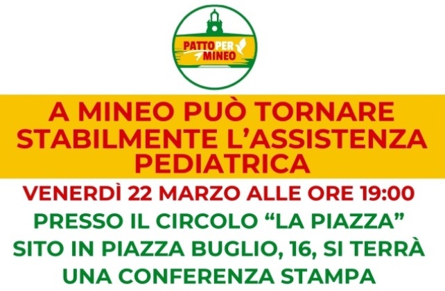 “A Mineo può tornare stabilmente l’Assistenza Pediatrica” . Conferenza stampa, alle 19 di oggi, presso il Circolo "La Piazza", in piazza Buglio