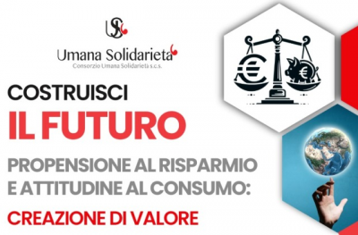 Costruisci il futuro: webinar sulla propensione al risparmio e attitudine al consumo per creare valore