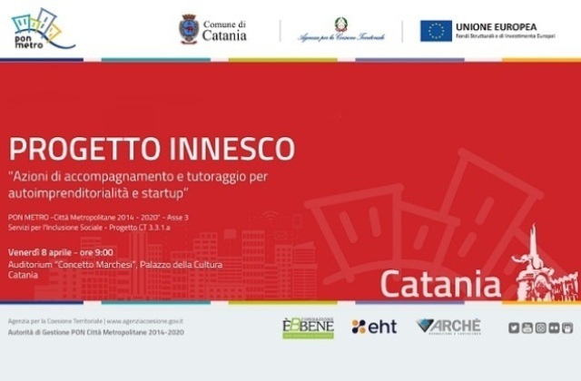 Servizi sociali, progetto “Innesco” per aiutare la nascita di imprese e startup a Catania