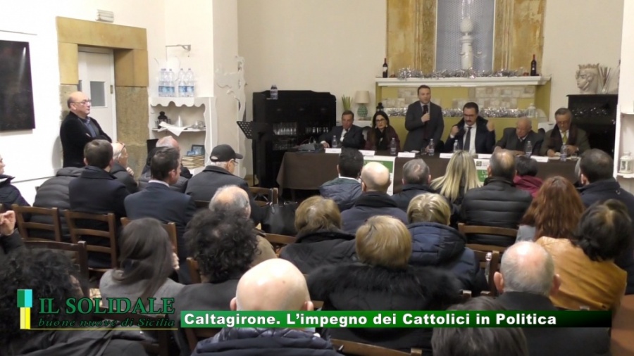 CALTAGIRONE - L’IMPEGNO DEI CATTOLICI IN POLITICA