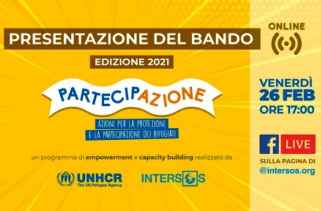 "PARTECIPAZIONE" 2021. Bando di INTERSOS e UNHCR per sostenere associazioni rifugiati