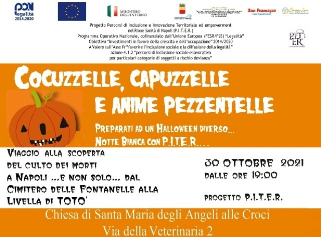 Progetto P.I.T.E.R. "Notte bianca", sabato 30 ottobre, dalle 19, Chiesa Santa Maria degli Angeli alle Croci, Rione Sanità 