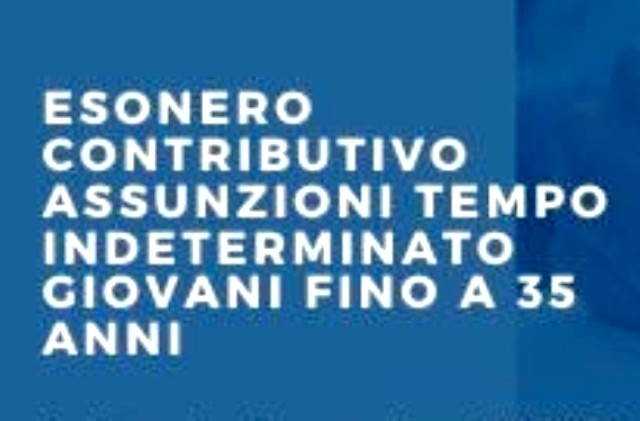 Giovani, esonero contributivo totale per l’assunzione nel 2021-2022